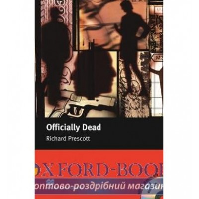 Macmillan Readers Upper-Intermediate Officially Dead + Audio CD + extra exercises ISBN 9781405076845 заказать онлайн оптом Украина