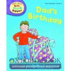 Книга Oxford Reading Tree Read with Biff, Chip and Kipper 2 Dads Birthday ISBN 9780198486466