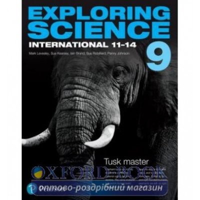 Підручник Exploring Science International Year 9 Student Book ISBN 9781292294131 замовити онлайн