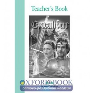 Книга для вчителя Excalibur Teachers Book ISBN 9781842168745