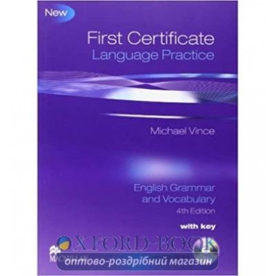 Книга First Certificate Language Practice 4th Edition — English Grammar and Vocabulary with key and CD-ROM Michael Vince замовити онлайн