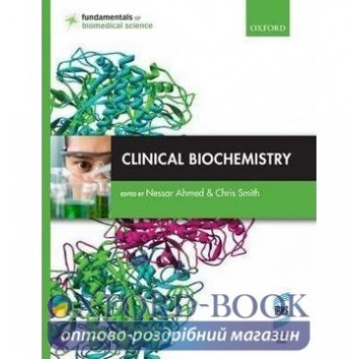 Книга Clinical Biochemistry ISBN 9780199533930 замовити онлайн