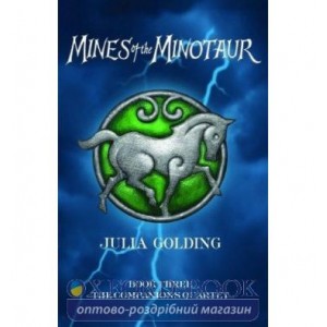 Книга The Companions Quartet: Mines of the Minotaur (Book 3) Julia Golding ISBN 9780192754622