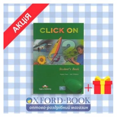 Підручник Click On 2 Students Book ISBN 9781842167014 заказать онлайн оптом Украина