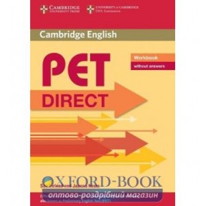 Робочий зошит Direct Cambridge PET Workbook without answers ISBN 9780521167147