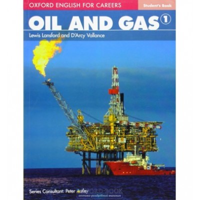 Підручник Oil And Gas 1 Student Book ISBN 9780194569651 заказать онлайн оптом Украина