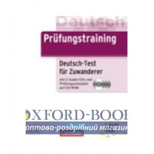 Робочий зошит Prufungstraining DaF Deutsch-Test fur Zuwanderer Ubungsbuch mit CD und CD-ROM A2-B1 ISBN 9783060204540