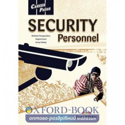 Підручник Career Paths Security Personnel Students Book ISBN 9781471533365 замовити онлайн