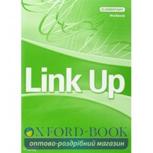 Робочий зошит Link Up Elementary Workbook Stafford, F ISBN 9789604036332