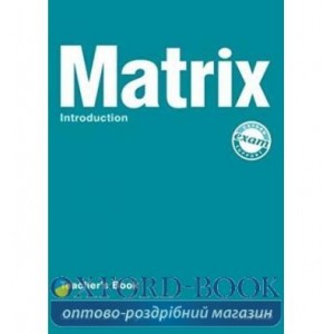 Книга для вчителя Matrix Introduction Teachers Book ISBN 9780194396363
