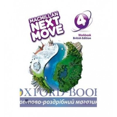 Робочий зошит Macmillan Next Move 4 Workbook ISBN 9780230466531 заказать онлайн оптом Украина