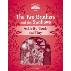 Робочий зошит The Two Brothers and the Swallows Activity Book and Play Rachel Bladon ISBN 9780194100090