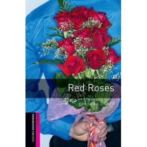 Книга Oxford Bookworms Library 3rd Edition Starter Red Roses ISBN 9780194234344