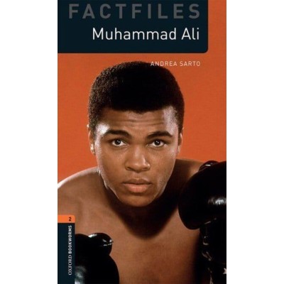 Книга Oxford Bookworms Factfiles 2 Muhammad Ali ISBN 9780194624343 заказать онлайн оптом Украина
