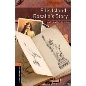 Книга 3E 2 Ellis Island: Rosalias Story ISBN 9780194634441