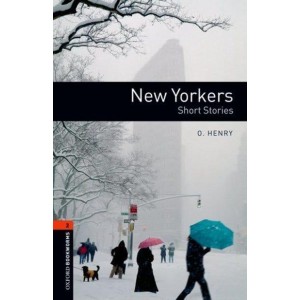 Книга Oxford Bookworms Library 3rd Edition 2 New Yorkers. Short Stories ISBN 9780194790673