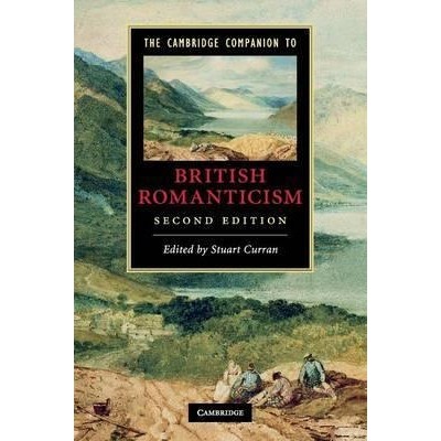 Книга The Cambridge Companion to British Romanticism 2nd Edition Curran, S ISBN 9780521136051 заказать онлайн оптом Украина