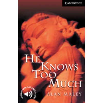 Книга He Knows Too Much Maley, A ISBN 9780521656078 замовити онлайн