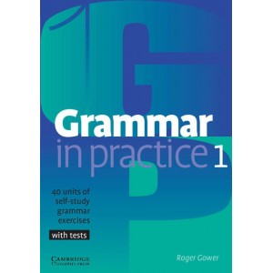 Граматика Grammar in Practice 1 ISBN 9780521665766