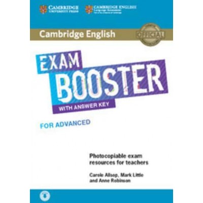Книга Exam Booster for Advanced with Answer Key with Audio for Tearchers Allsop, C ISBN 9781108349086 заказать онлайн оптом Украина