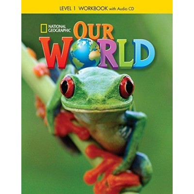 Робочий зошит Our World 1 Workbook with Audio CD Crandall, J ISBN 9781285455563 замовити онлайн