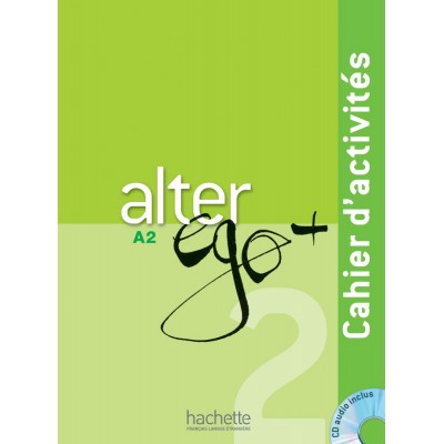Alter Ego+ 2 Cahier + CD audio ISBN 9782011558138 замовити онлайн