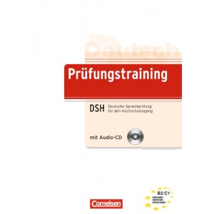 Prufungstraining Deutsche Sprachprufung fur den Hochschulzugang (DSH) mit CD ISBN 9783060203123