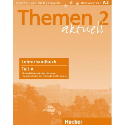 Книга для вчителя Themen aktuell 2 Lehrerhandbuch Teil A ISBN 9783190416912 замовити онлайн