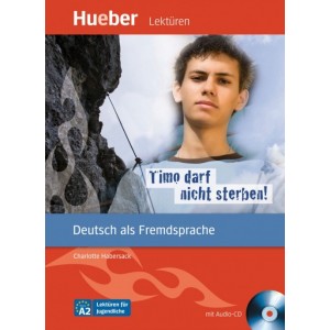 Книга с диском Timo darf nicht sterben! mit Audio-CD ISBN 9783194016729