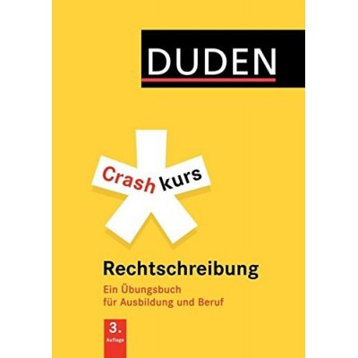 Книга Duden Crashkurs Rechtschreibung ISBN 9783411733637 заказать онлайн оптом Украина