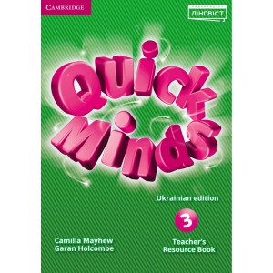 Quick Minds 3 for Ukraine Teachers Resource Book 9786177713455 Cambridge University Press