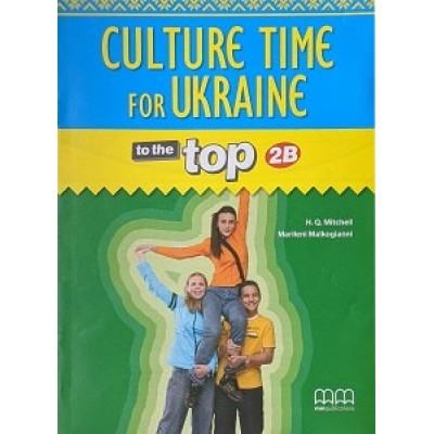 Книга To the Top 2B Culture Time for Ukraine Mitchell, H.Q. ISBN 9786180501018 замовити онлайн