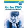Книга Go for ZNO Listening Comprehension H ISBN 9786180527346 заказать онлайн оптом Украина