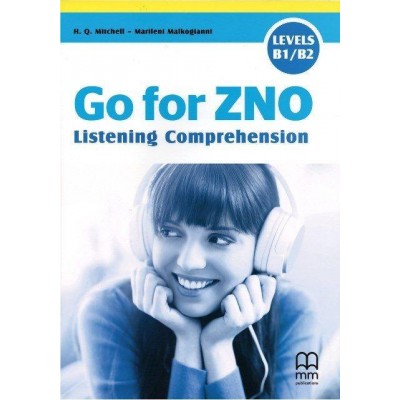 Книга Go for ZNO Listening Comprehension H ISBN 9786180527346 заказать онлайн оптом Украина