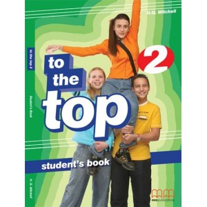 Підручник To the Top 2 Students Book Mitchell, H ISBN 9789603798613