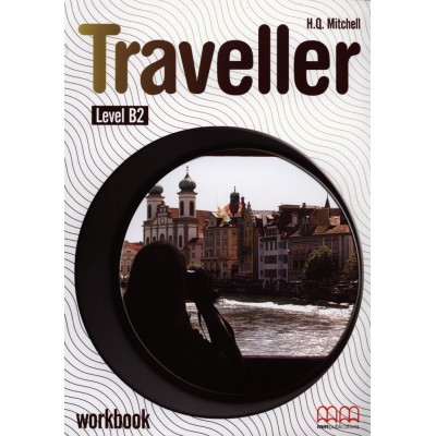Робочий зошит Traveller Level B2 workbook Mitchell, H ISBN 9789604436156 заказать онлайн оптом Украина
