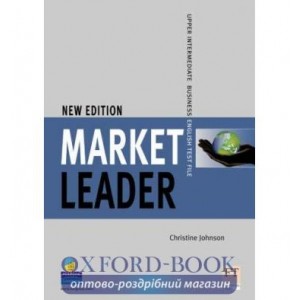 Тести Market Leader Upper-Interm New Test File ISBN 9781405813181