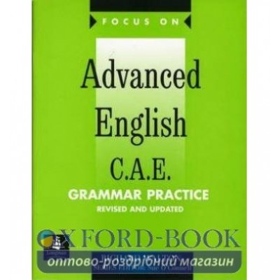 Книга Focus on CAE Grammar Practice + Key ISBN 9780582325715 заказать онлайн оптом Украина