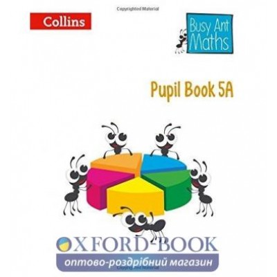 Книга Busy Ant Maths 5A Pupil Book European edition Mumford, J ISBN 9780008157500 замовити онлайн
