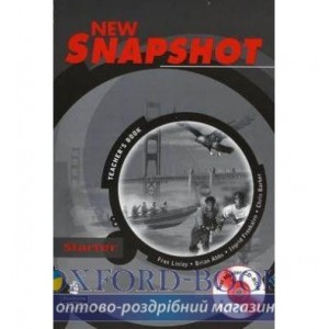 Книга для вчителя Snapshot Starter Teachers book+Test Master CD-Rom NE ISBN 9781405844819