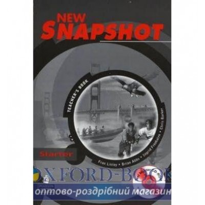 Книга для вчителя Snapshot Starter Teachers book+Test Master CD-Rom NE ISBN 9781405844819 замовити онлайн