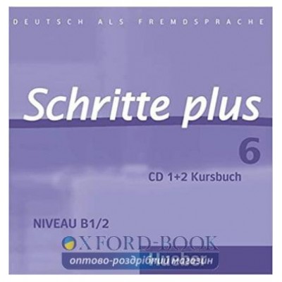 Аудио диск Schritte plus 6 CD 1+2 zum Kursbuch ISBN 9783190419166 заказать онлайн оптом Украина