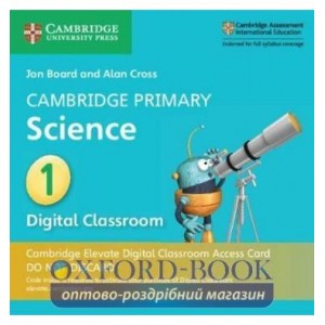 Книга Cambridge Primary Science 1 Cambridge Elevate Digital Classroom Acces Card (1 Year) ISBN 9781108734042