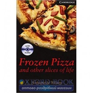 Книга Cambridge Readers Frozen Pizza and Other Slices of Life: Book with Audio CDs (3) Pack Moses, A ISBN 9780521686471
