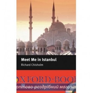 Macmillan Readers Intermediate Meet Me in Istanbul + Audio CD + extra exercises ISBN 9781405077057