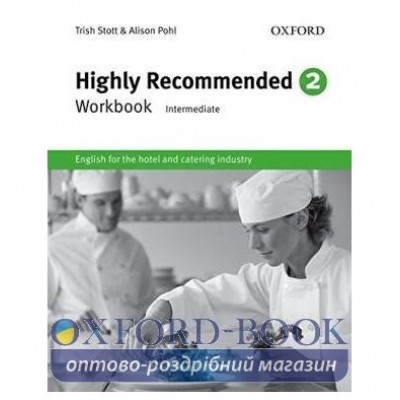 Робочий зошит Highly Recommended New Edition 2 Workbook ISBN 9780194577519 заказать онлайн оптом Украина