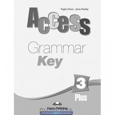 Книга Acces 3 Grammar Key ISBN 9781848621978 замовити онлайн