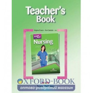 Книга для вчителя Career Paths Nursing Teachers Book ISBN 9780857778390
