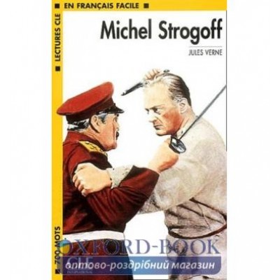 Книга Niveau 1 Michel Strogoff Livre Verne, J ISBN 9782090318227 замовити онлайн
