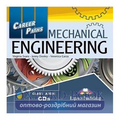 Career Paths Mechanical Engineering Class CDs ISBN 9781471528972 замовити онлайн